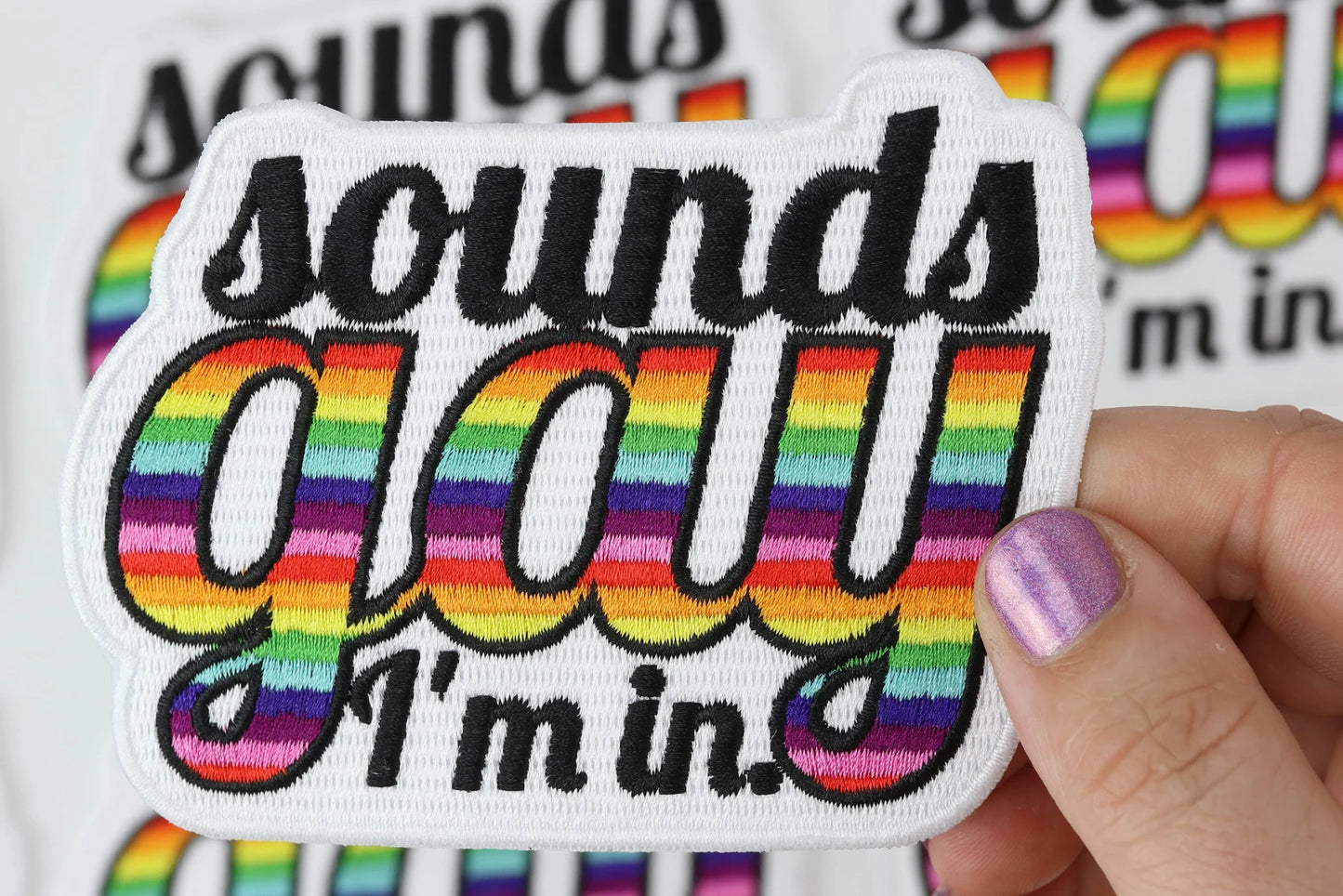 Sounds Gay, I'm in. (Klingt Schwul, ich bin dabei!) Bügel Patch Aufnäher