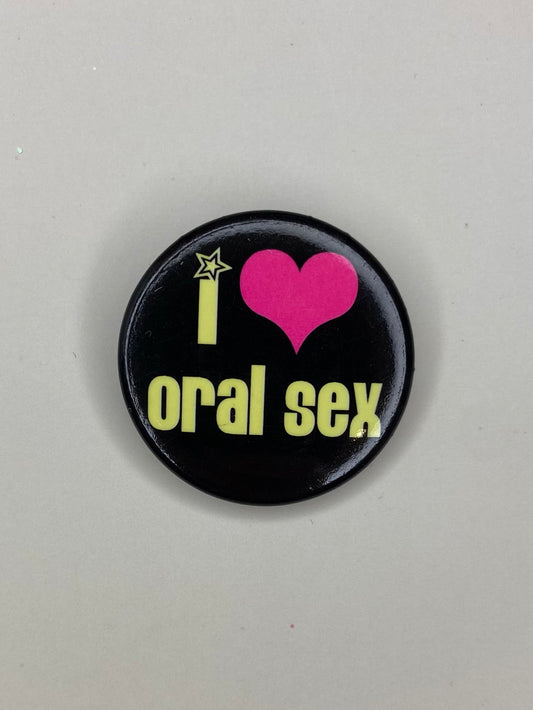 Button I love oral sex