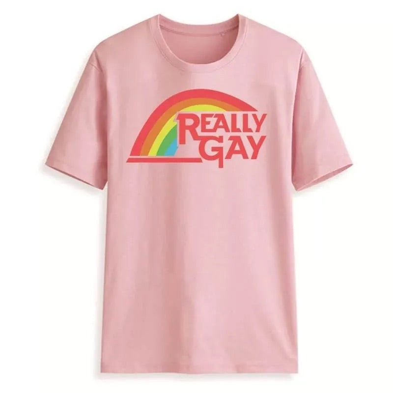 Unisex Really Gay T-Shirt Rosa 100% Baumwolle