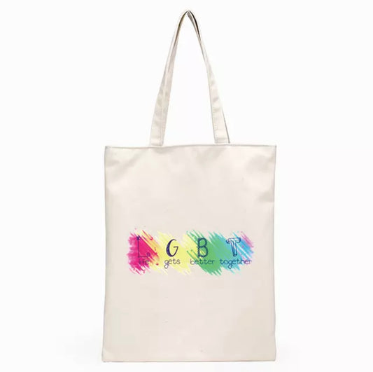 Tote Bag  (Life gets better together )